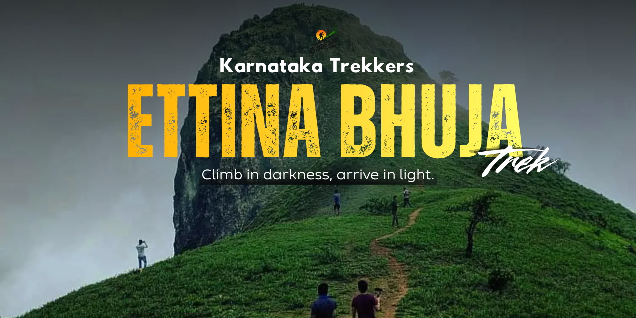 Ettina Bhuja Trek from Bangalore