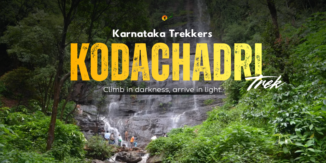 Kodachadri Trek