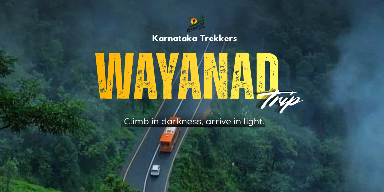 Wayanad Trip From Bangalore